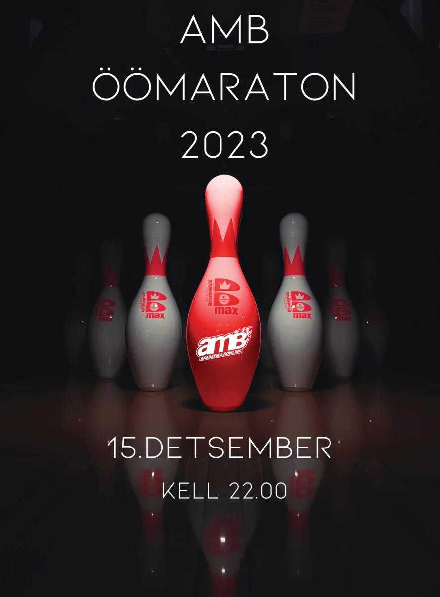 Öömaraton Akadeemia bowlingus