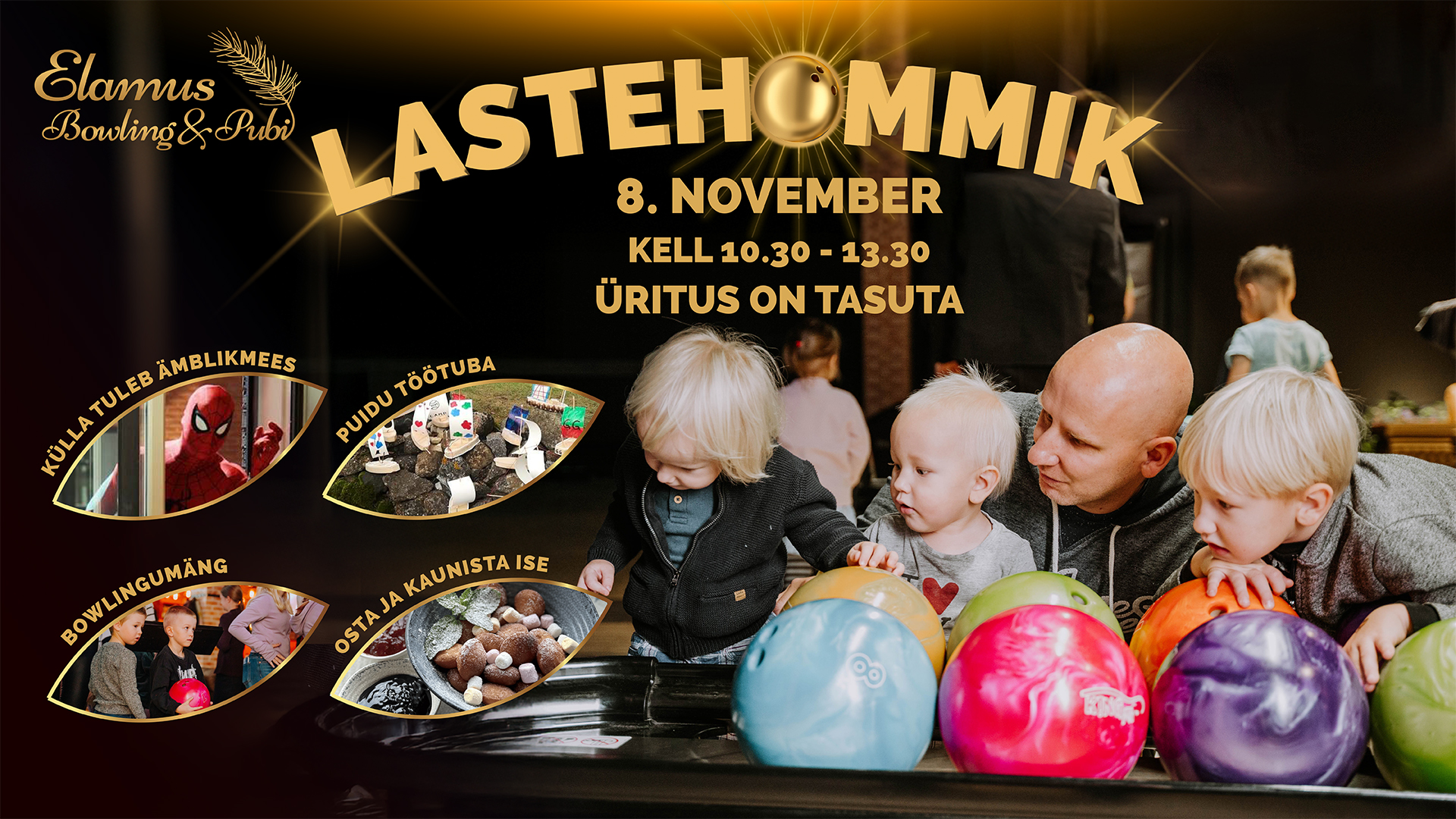 Elamus bowling lastehommik